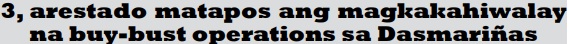 3, arestado matapos ang magkakahiwalay na buy-bust operations sa Dasmariñas